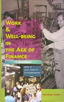 Work and Well-being in the Age of Finance: Muttukadu Papers I