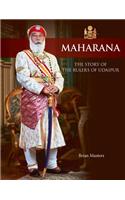 Maharana: The Story of the Rulers of Udaipur