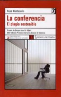 La Conferencia: El Plagio Sostenible (Desordenes)