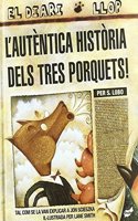 L'autentica historia dels tres porquets!