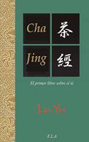 Cha jing - el primer libro sobre te