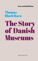 Story of Danish Museums