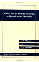 Oxidation of Sulfide Minerals in Benefication Processes