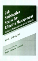 Job Satisfaction Scales for Effective Management: Manual for Managers and Social Scientists