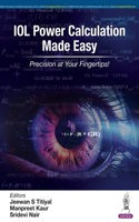 IOL Power Calculation Made Easy