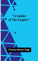 Soldier Of The Empire