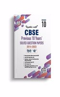 Together with Cbse Previous 10 Years' Solved Question Papers Hindi B 10
