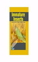 IMMATURE INSECTS [Hardcover] D.A. Dodia; M. B. Zala; C. S. BARAD; G. M. Patel and P. H. Rabari