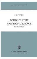 Action Theory and Social Science