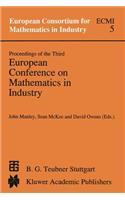 Proceedings of the Third European Conference on Mathematics in Industry