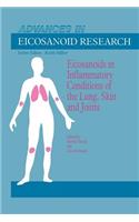 Eicosanoids in Inflammatory Conditions of the Lung, Skin and Joints