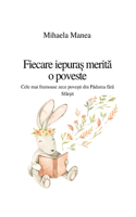 Fiecare iepura&#537; merit&#259; o poveste: Cele mai frumoase pove&#537;ti din p&#259;durea f&#259;r&#259; sfâr&#537;it