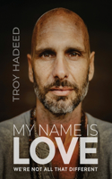 My Name Is Love