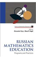 Russian Mathematics Education: Programs and Practices