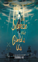 Silence That Binds Us