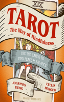 Tarot: The Way of Mindfulness