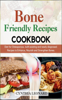 Bone Friendly Recipes Cookbook