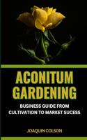 Aconitum Gardening