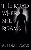 Road Where She Roams