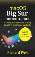 MacOS Big Sur For the Elderly