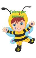 Colora per numero: Libro educativo per bambini (3 ai 6 anni) - Colora le immagini in base ai numeri associati ai colori - Libro interattivo per bambini