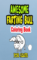 Awesome Farting Bull Coloring Book