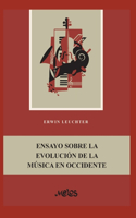 Ensayo Sobre La Evolución de la Música En Occidente