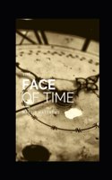 The Face of Time: Fusion Firefly Literary Fiction