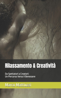 Rilassamento & Creatività