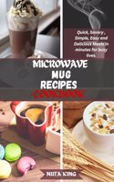 Microwave Mug Recipes Cookbook