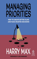 Managing Priorities