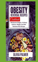 Obesity Reversal Recipes Cook Book