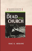 Dead Living Church