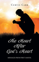 Heart After God's Heart