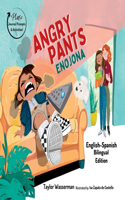 Angry Pants: Teaching Social-Emotional Skills Through Example Learning and Diversity (Bilingual English-Spanish)