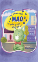 Adventures of Mao the Pale Green Stuffed Cat