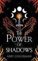 Power of Shadows