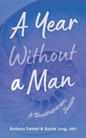 Year Without a Man