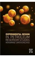 Experimental Design in Petroleum Reservoir Studies