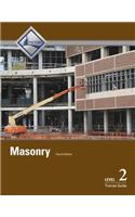 Masonry Trainee Guide, Level 2