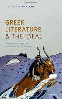 Greek Literature and the Ideal