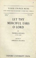 Let thy merciful ears, O Lord: (Tudor Church Music)