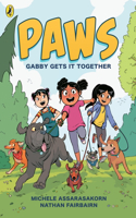 PAWS: Gabby Gets it Together (Paws Book 1)