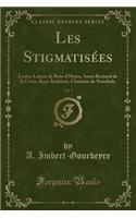 Les Stigmatisées, Vol. 1