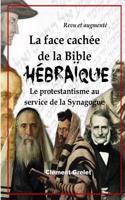 Face Cachze de la Bible Hzbra-Que