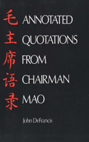 Annotated Quotations from Chairman Mao