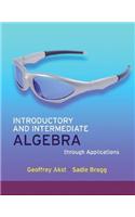 Student Solutions Manual for Introductory and Intermediate Algebra Through Applications