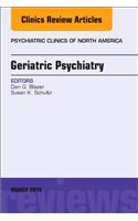 Geriatric Psychiatry, an Issue of Psychiatric Clinics of North America