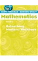 Scott Foresman Math 2004 Reteaching Masters/Workbook Grade 6