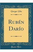 Rubén Darío (Classic Reprint)